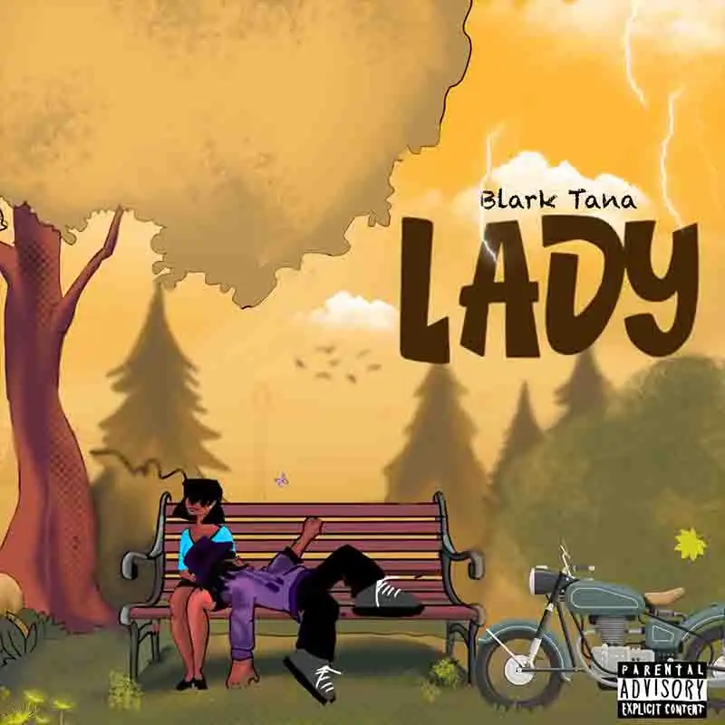 Blark Tana - Lady (Produced by LiugeeBeatz)